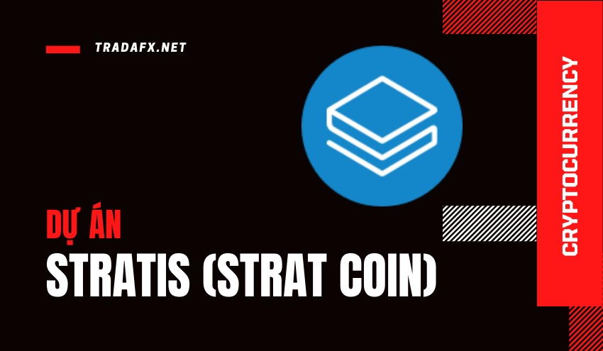 Stratis (STRAT Coin) Là Gì? Chi Tiết Về Dự Án Và Đồng STRAT Token
