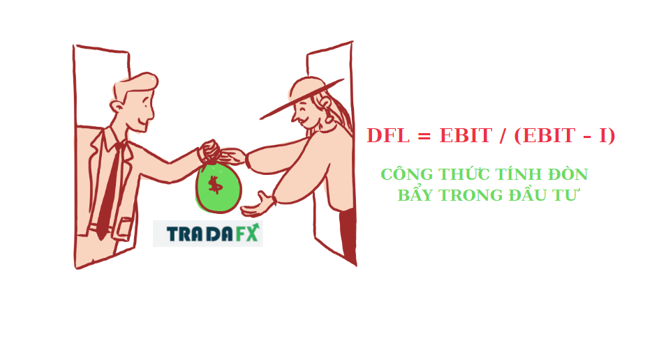 Đòn bẩy là gì? Công thức đòn bẩy tài chính trong đầu tư 7 công thức tính đòn bẩy